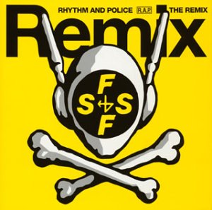 「踊る大捜査線」オリジナル・サウンドトラック・リミックス・アルバム RHYTHM AND POLICE/THE REMIX